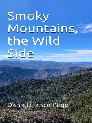 cover image of Smoky Mountains, the Wild Side